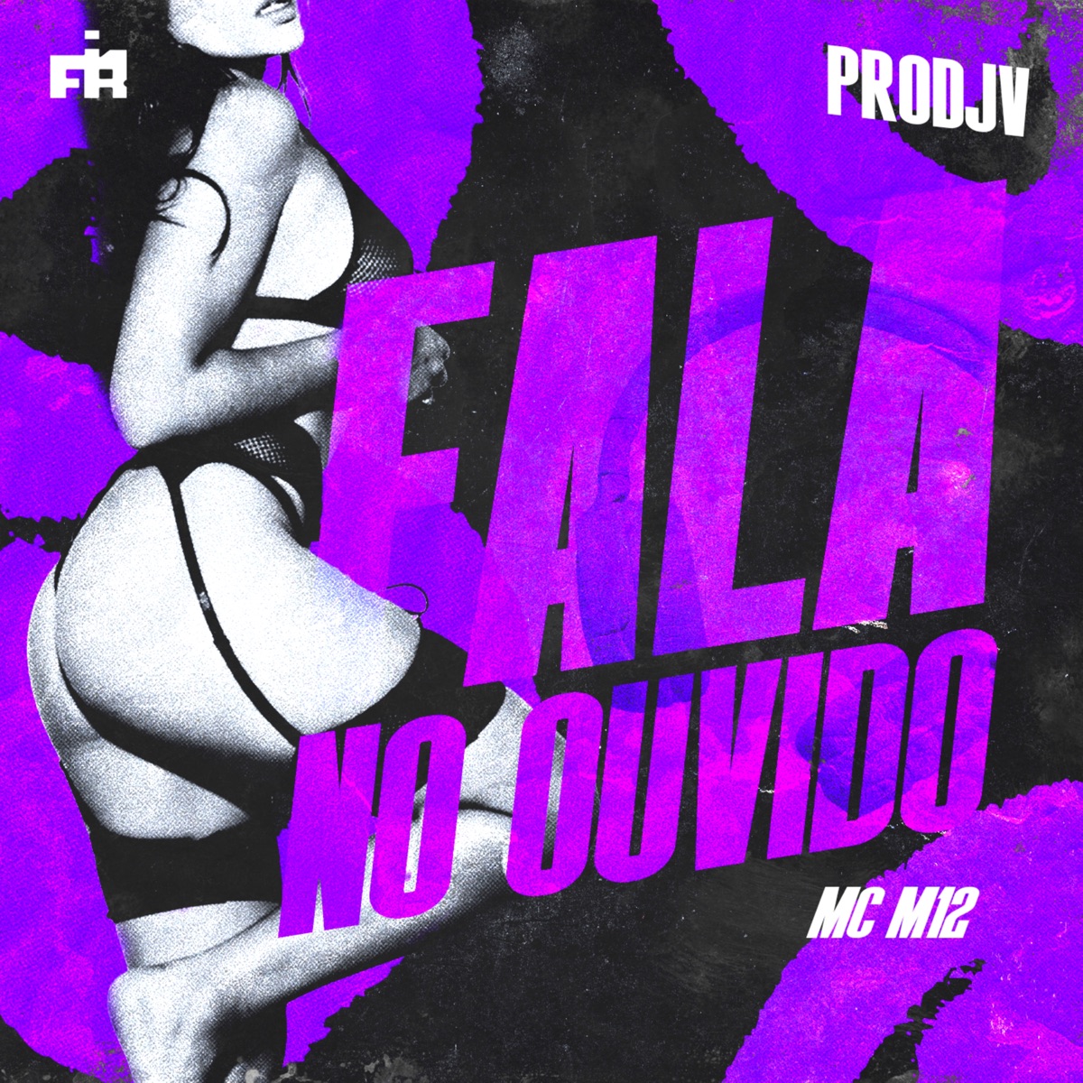 Fala no Ouvido - Single by PRODJV & Mc M12 album cover