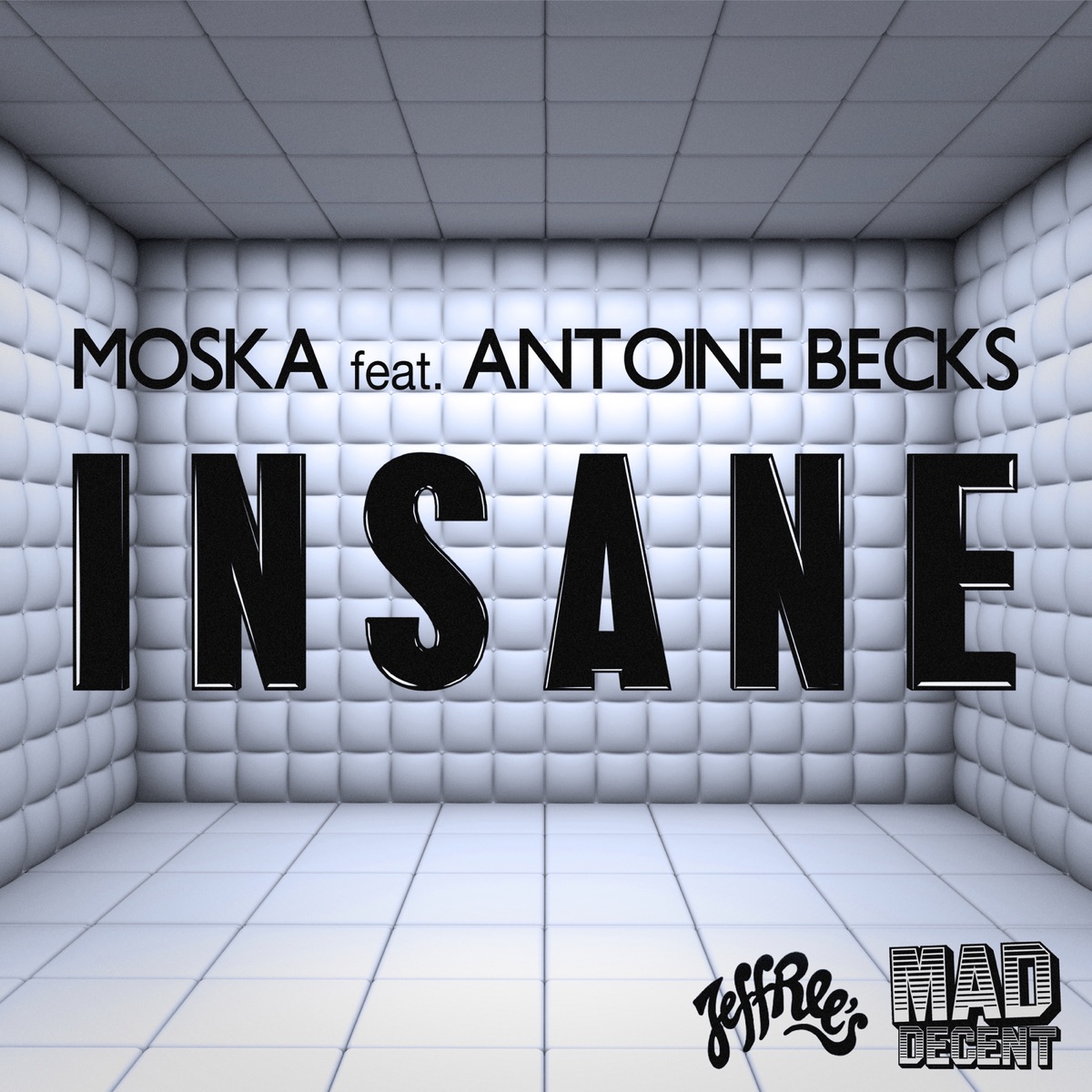 Insane - Single by MOSKA album cover