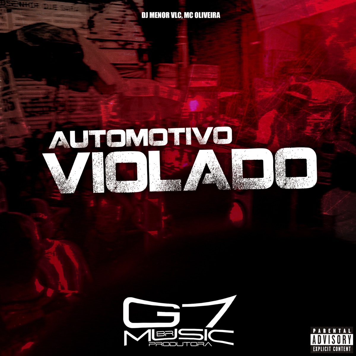 Automotivo Violado - Single by DJ MENOR VLC & Mc Oliveira album cover