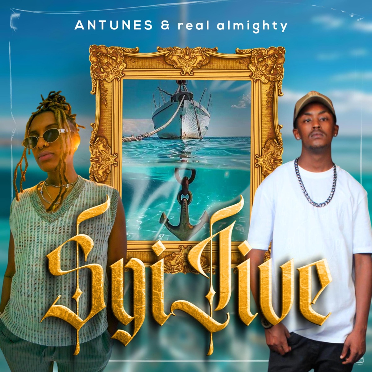 Sgijive - Single by Antunes & real almighty album cover