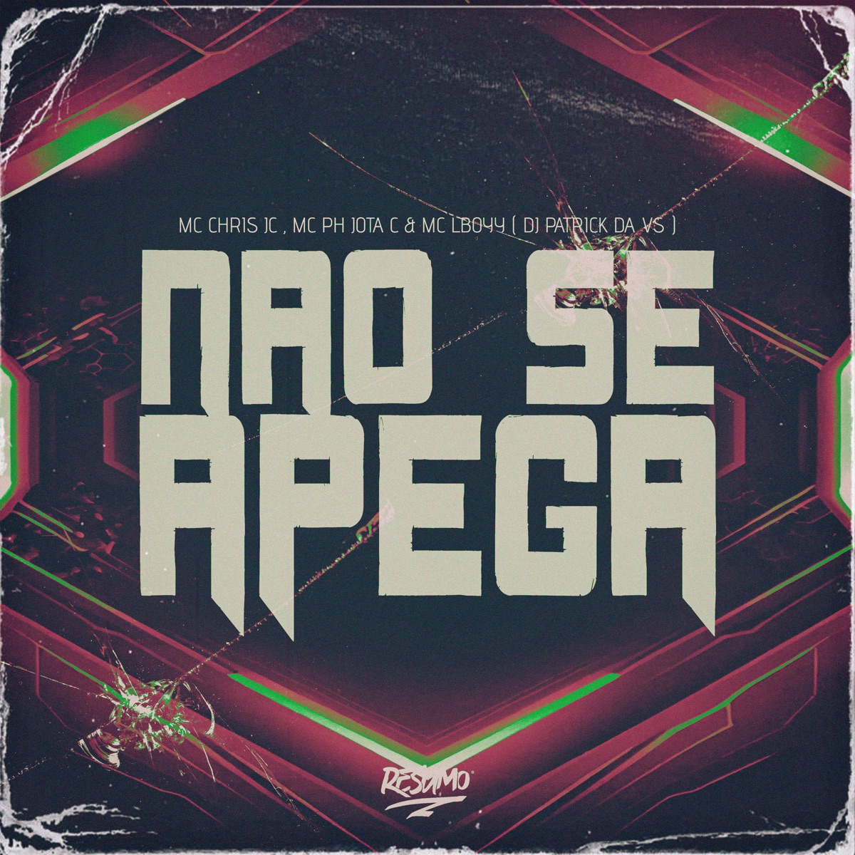 Não Se Apega - Single by Mc Chris Jc, Mc Ph Jota C, MC LBoyy & DJ Patrick Da VS album cover