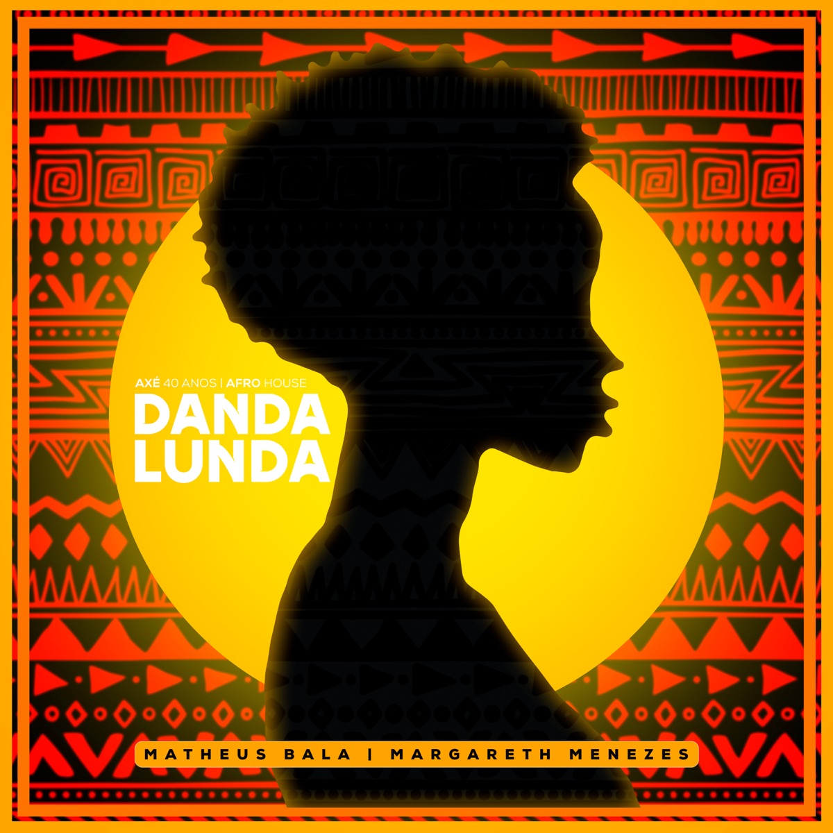 Dandalunda - Single by Matheus Bala, Moslo Sound & Margareth Menezes album cover