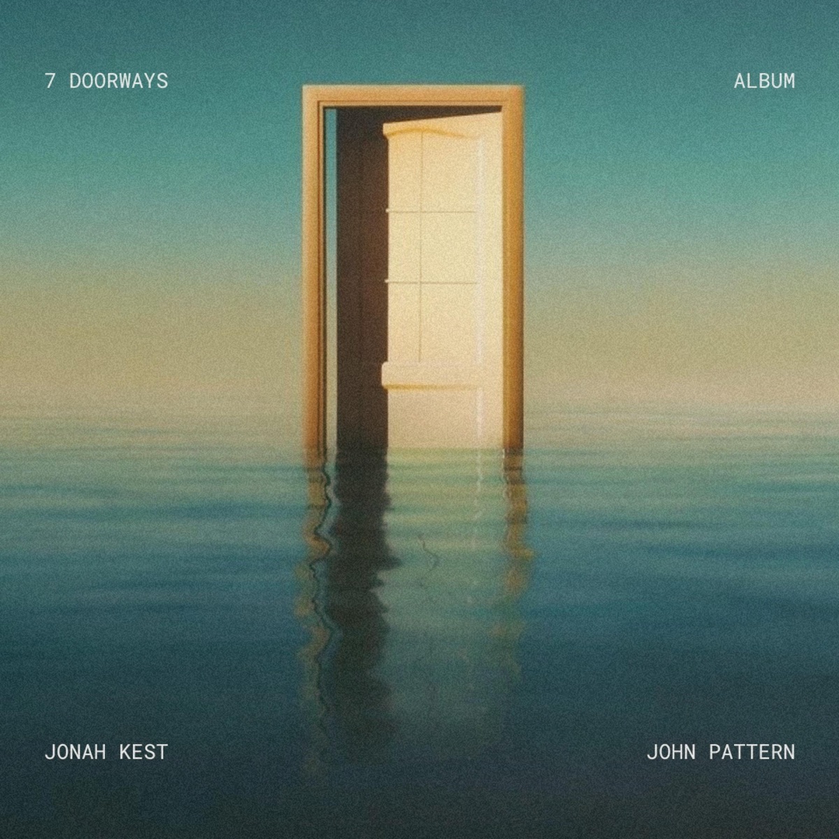 7 DOORWAYS by John Pattern & Jonah Kest album cover