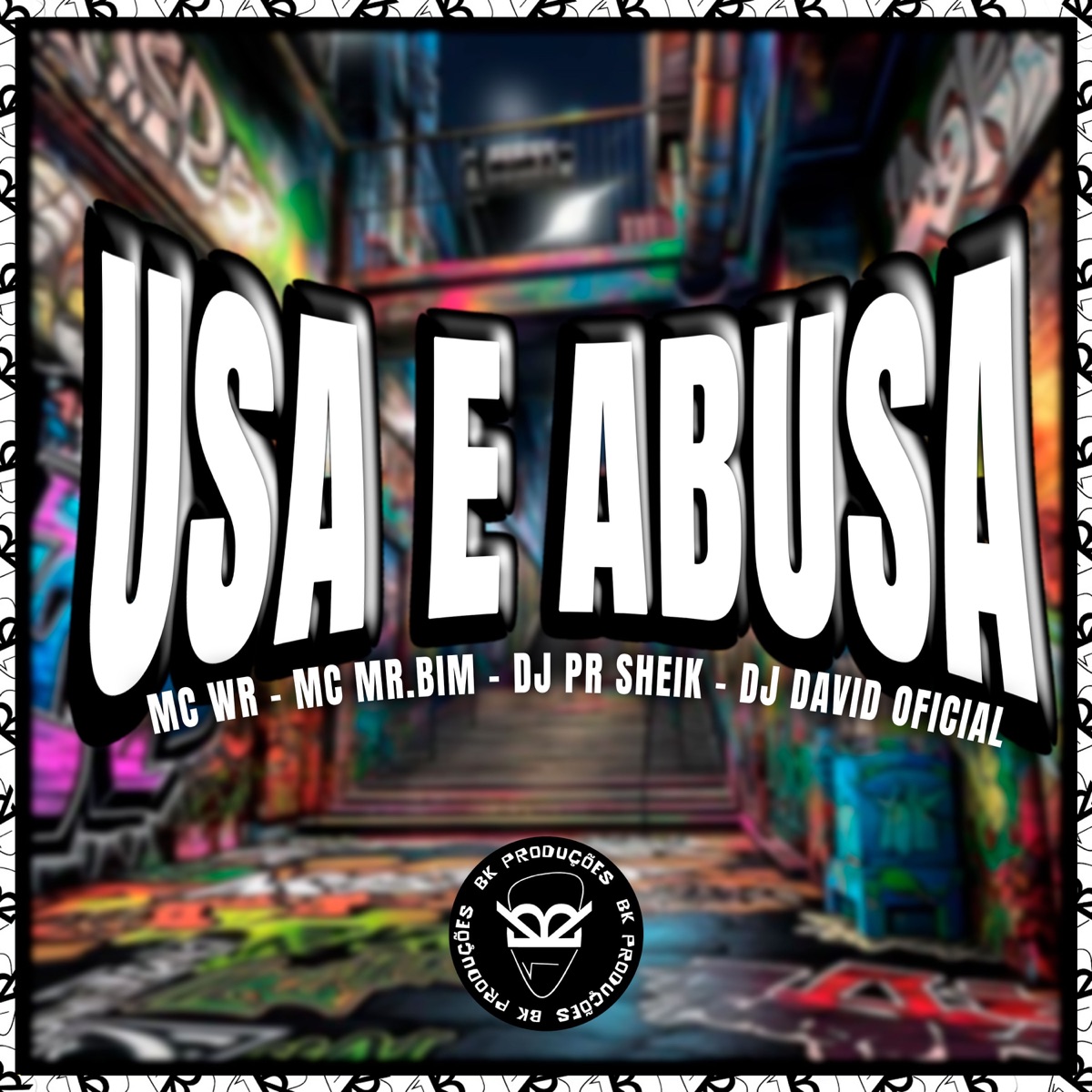 USA E ABUSA - Single by Mc Mr. Bim, DJ PR SHEIK, Dj David Oficial & MC WR OFICIAL album cover