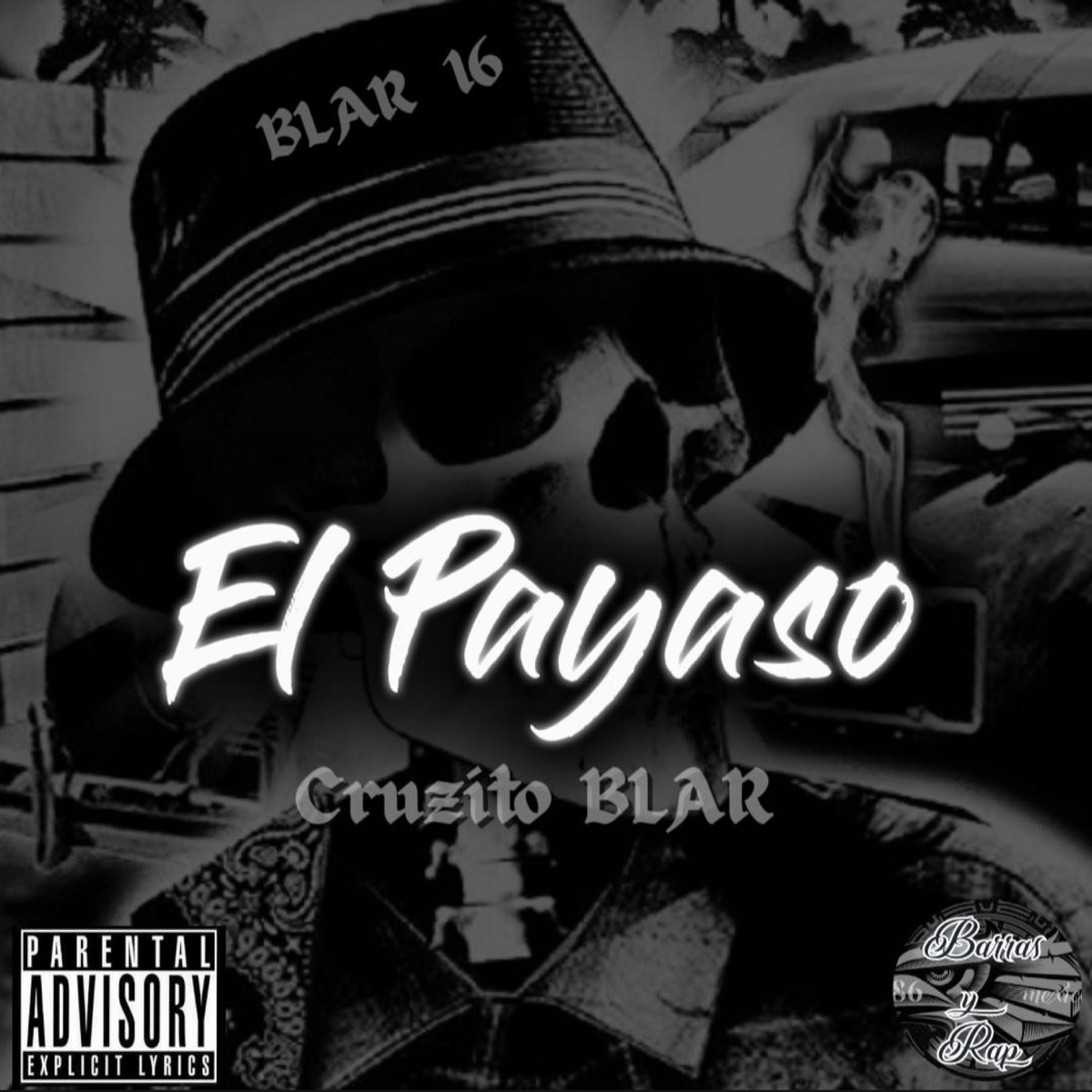 El payaso - Single by Cruzito BLAR album cover