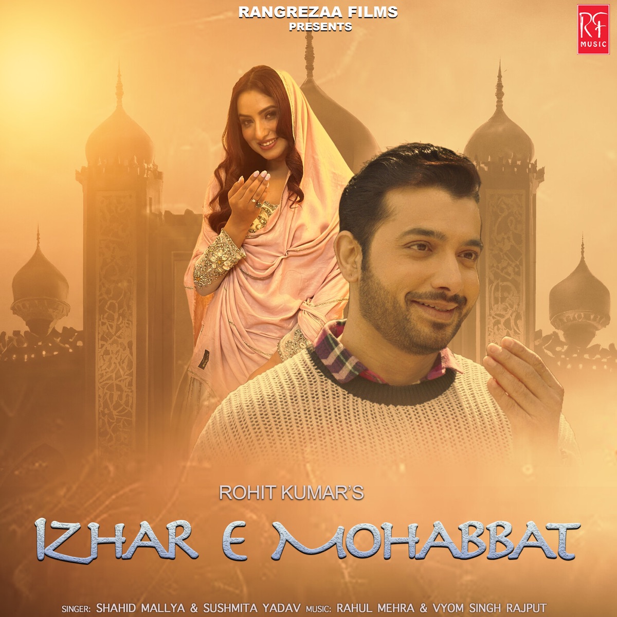 Izhar E Mohabbat - Single by Shahid Mallya, Sushmita Yadav & Vyom Singh Rajput album cover