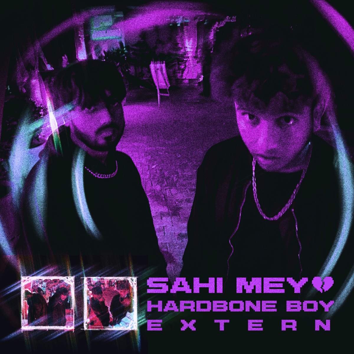 Sahi Mey - Single by Extern & Hardbone boy album cover