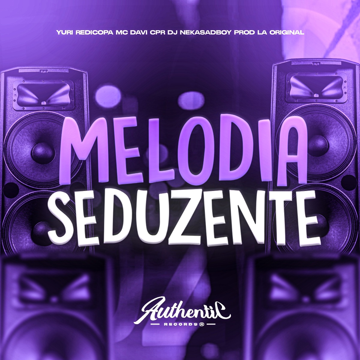 Melodia Seduzente (feat. Yuri Redicopa) - Single by Mc Davi Cpr, DJ NEKASADBOY & Prod LA Original album cover