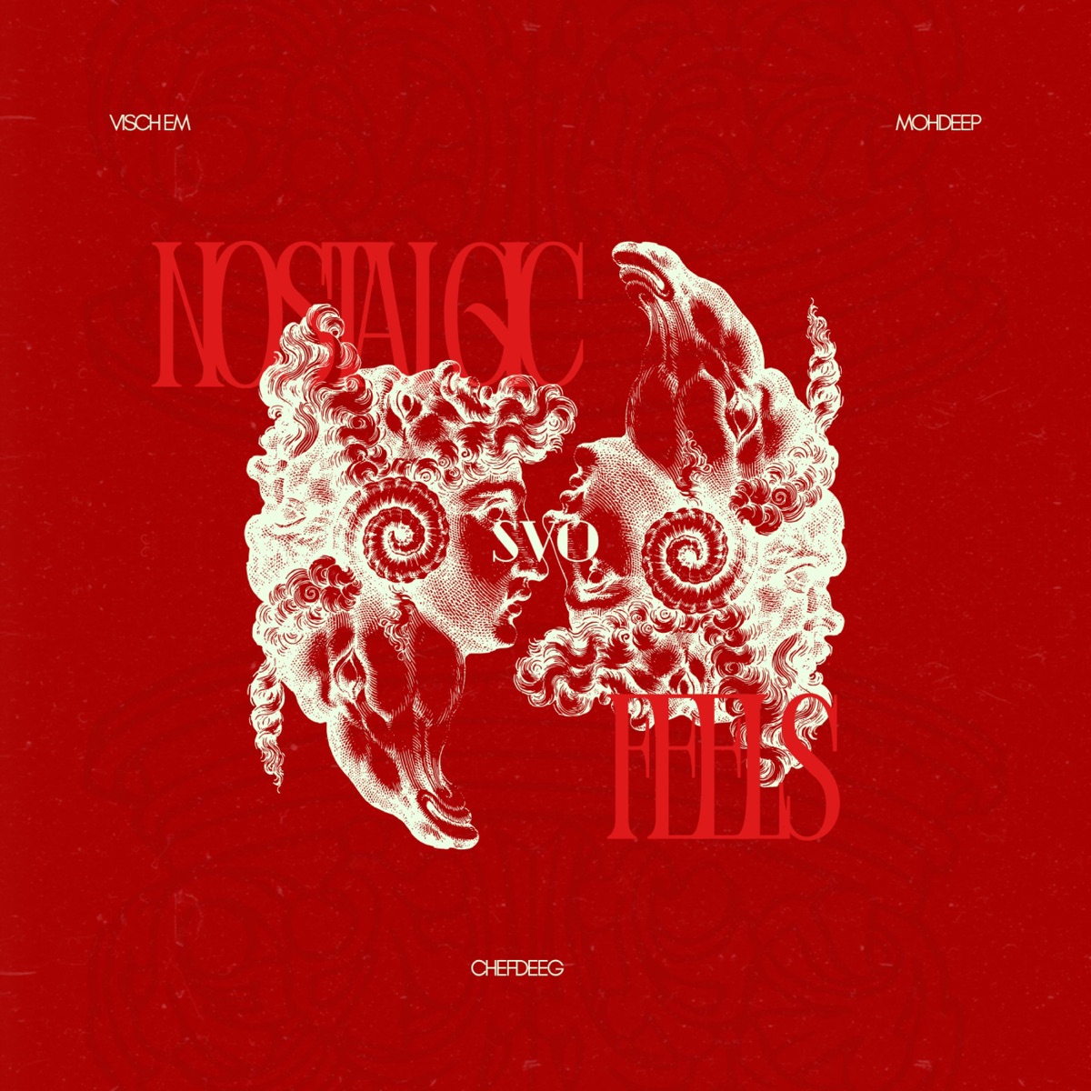 Nostalgic Feel (feat. MohDeep & Chef DeeG) - Single by Visch EM album cover