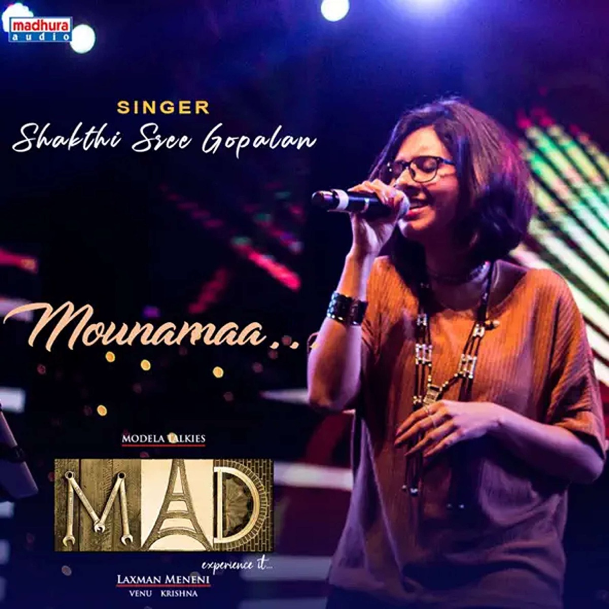 Mounamaina Gaanamaa (From "Mad") - Single by Shakthisree Gopalan, Mohith Rahmaniac & Lakshmi Priyanka album cover