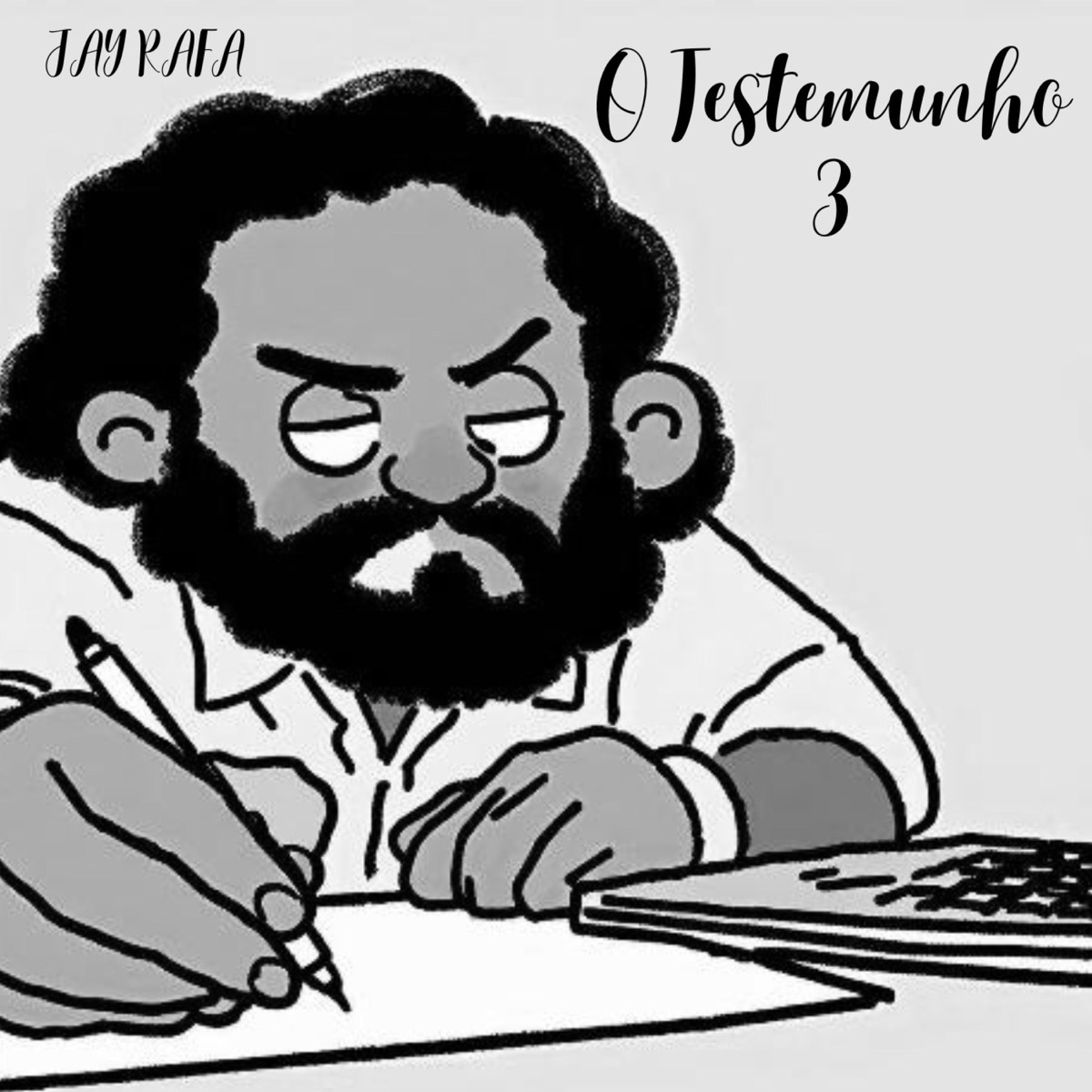 O TESTEMUNHO 3 - Single by Jay Rafa album cover