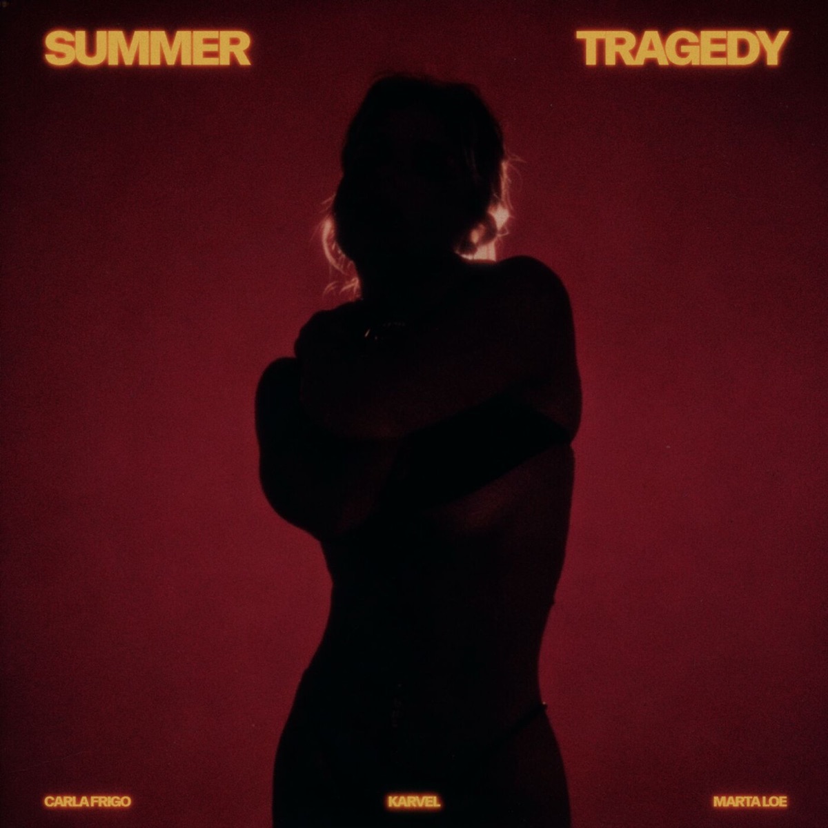 Summer Tragedy - Single by Karvel, Carla Frigo & MARTA LOE album cover