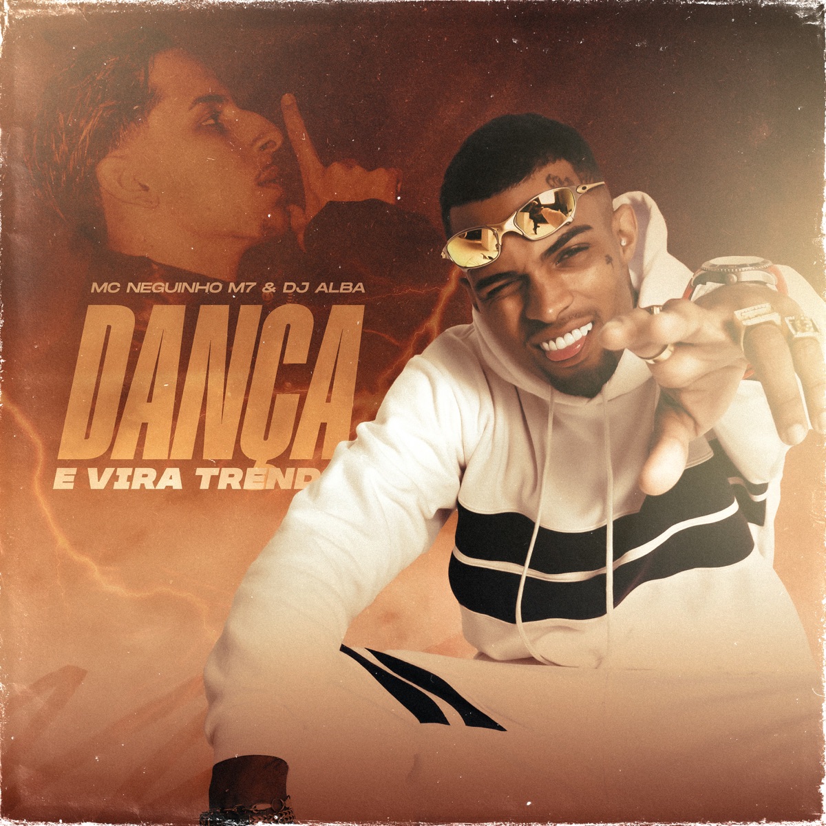 Dança e vira trend - Single by MC Neguinho M7 & Dj Alba album cover