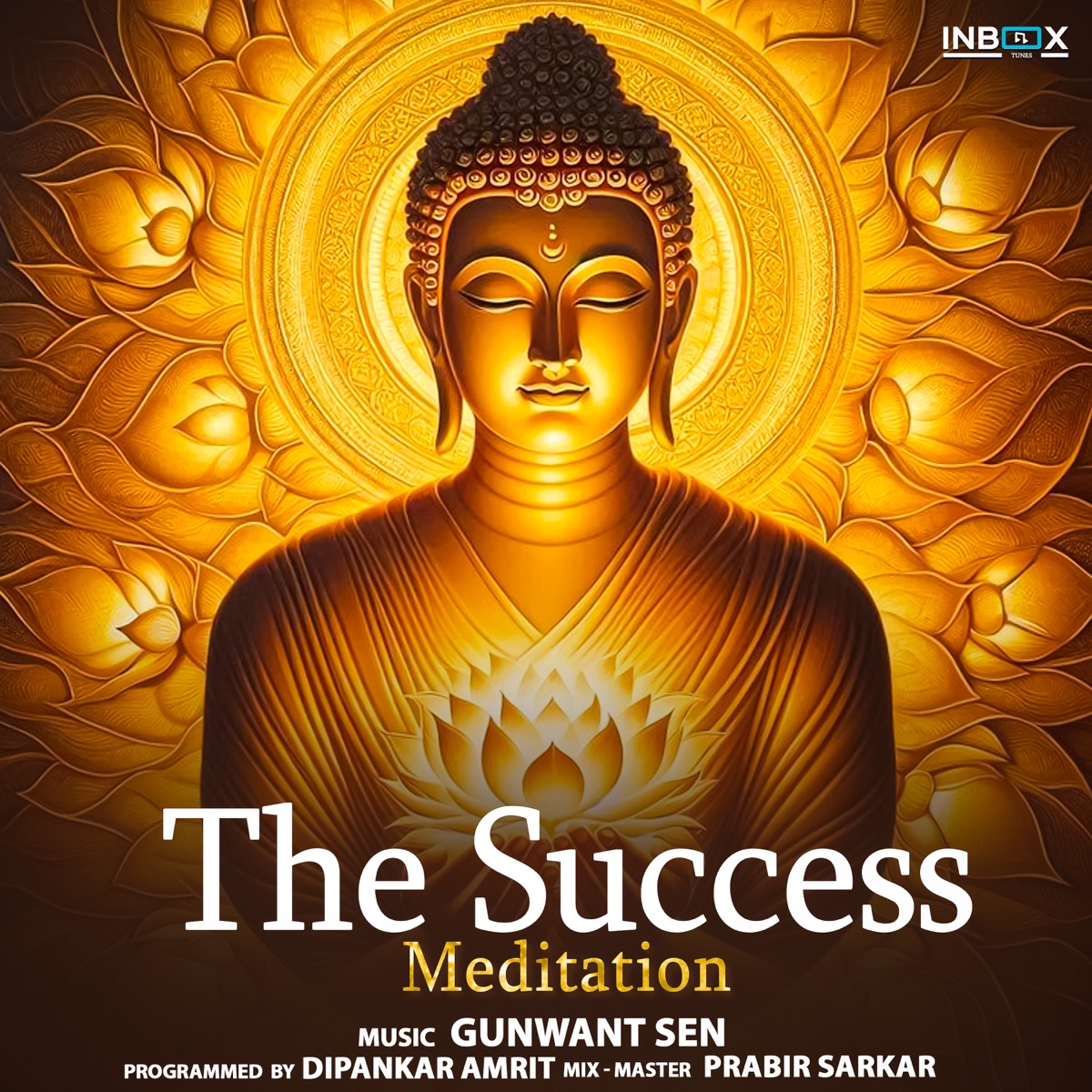 The Success (Meditation) - Single by Gunwant Sen album cover