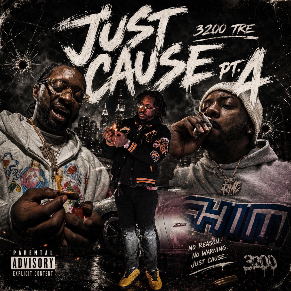 Just Cause, Pt. 4 by 3200 Tre album cover