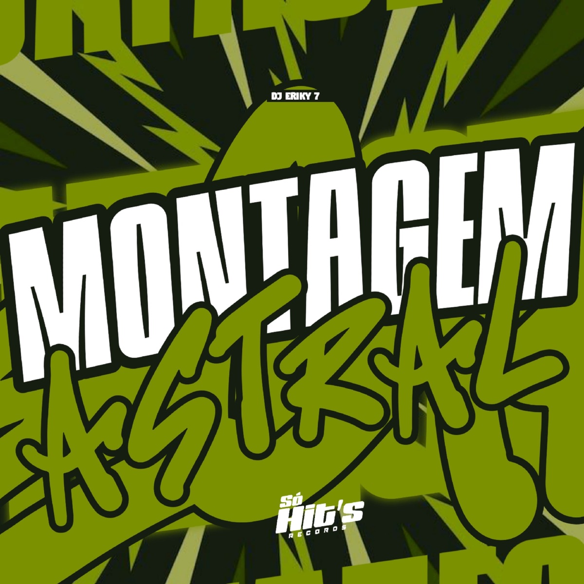 Montagem Astral - Single by DJ ERIKY 7 album cover