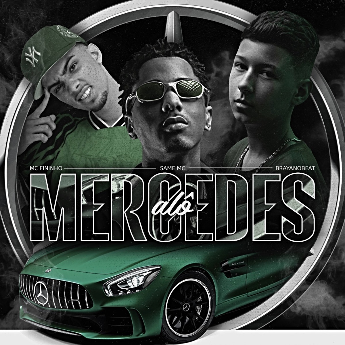 Alô Mercedes - Single by Mc fininho, BrayanoBeat, Same MC & ESTRELA DO FUNK PRODUTORA album cover