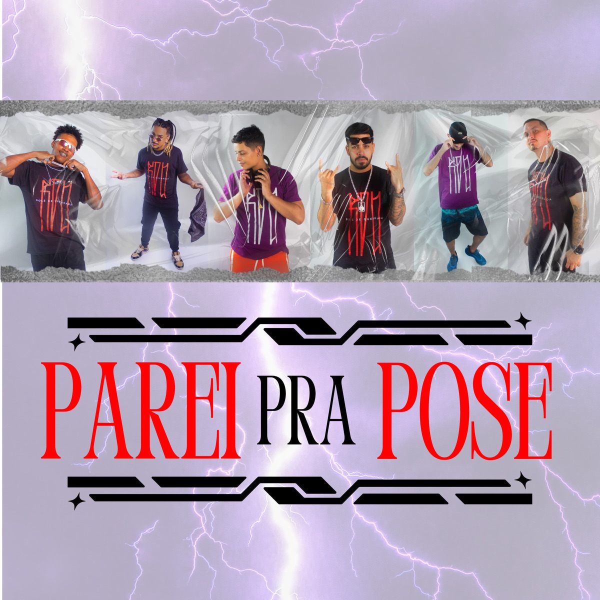 Parei pra Pose (feat. Bodao cdm, Neguin do Rap, Jaayp, diego cdm, Caio CDC & Nel no Beat) - Single by Tv Blakoutt album cover