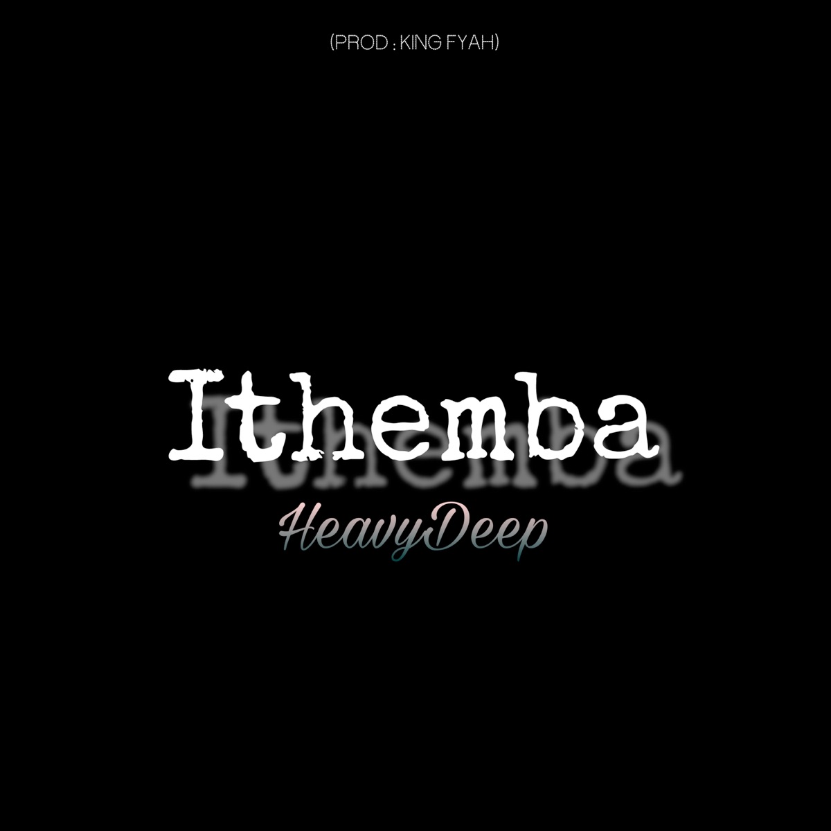 Ithemba - Single by HeavyDeep album cover