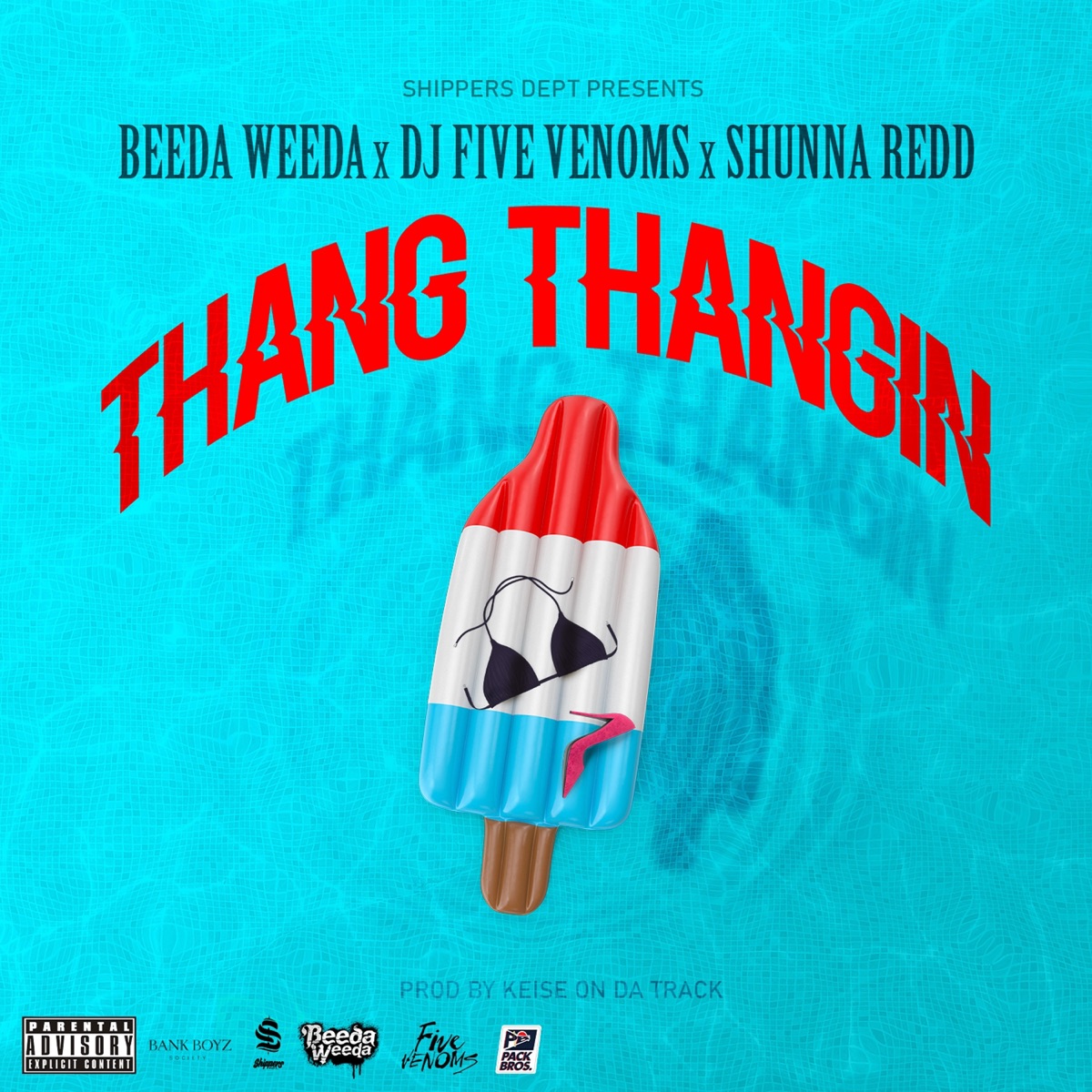 Thang Thangin - Single by Beeda Weeda, DJ Five Venoms & Shunna Redd album cover