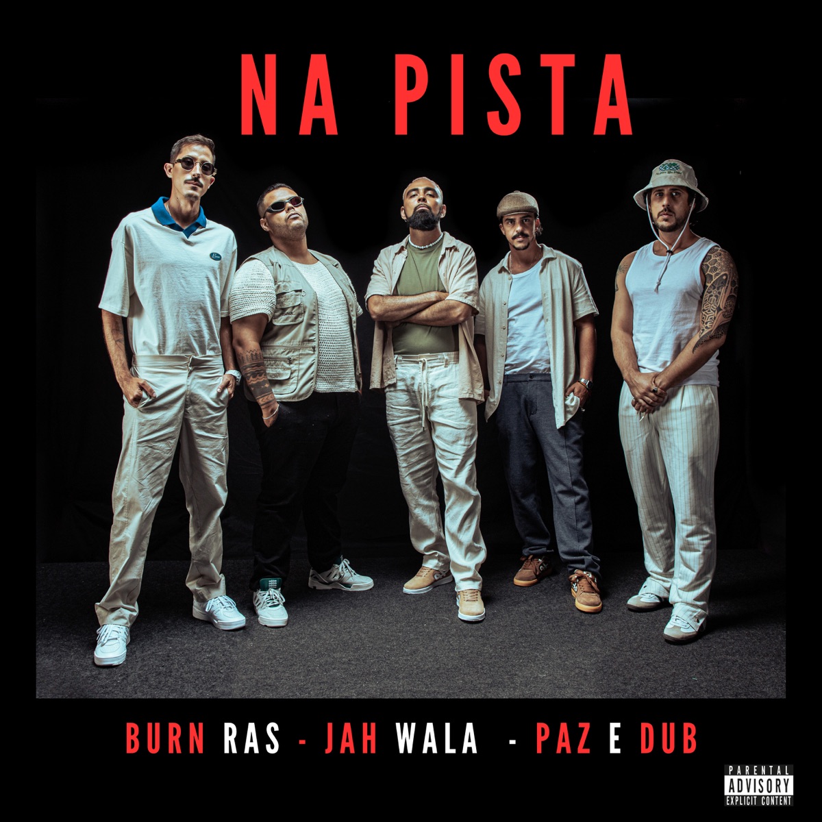 Na Pista - Single by Paz e Dub, Jah Wala & Burn Ras album cover