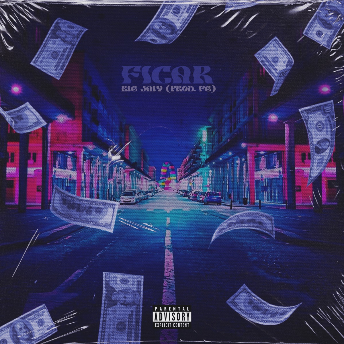 Ficar - Single by Big Jaiy & Prod. FG album cover