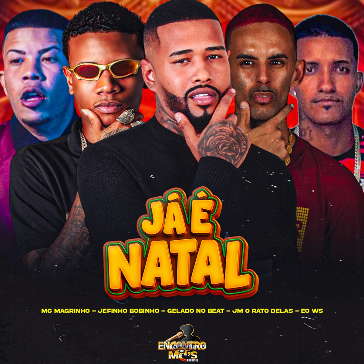 Ja É Natal (feat. Mc Magrinho) - Single by Gelado No Beat, eo ws, Jm O Rato Delas & Jefinho Bobinho album cover