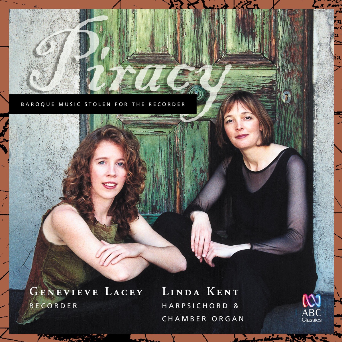 Piracy: Baroque Music Stolen for the Recorder by Linda Kent & Genevieve Lacey album cover
