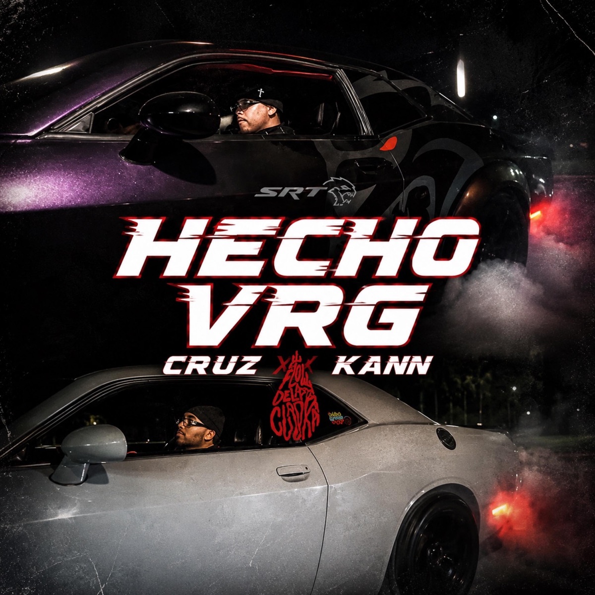 Hecho Vrg (feat. Cruz AG & KANN) - Single by Flow De La Cuadra album cover