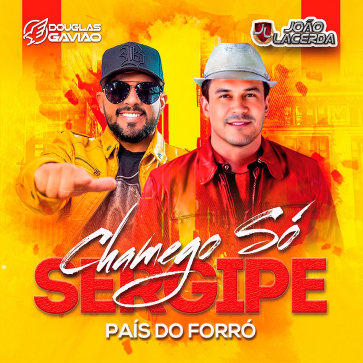 Chamego Só Sergipe País do Forró - Single by Douglas Gavião & João Lacerda album cover