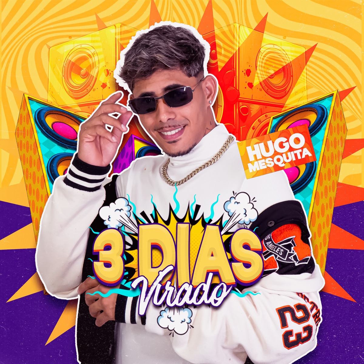 3 Dias Virado - Single by Hugo Mesquita album cover