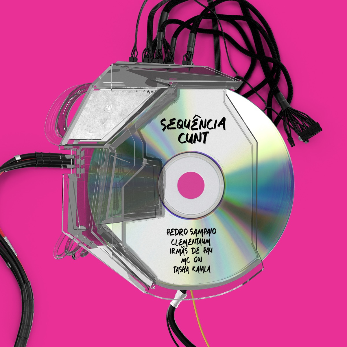 SEQUÊNCIA C**T (feat. Clementaum) - Single by PEDRO SAMPAIO, Irmãs de Pau, Mc Gw & Tasha Kaiala album cover