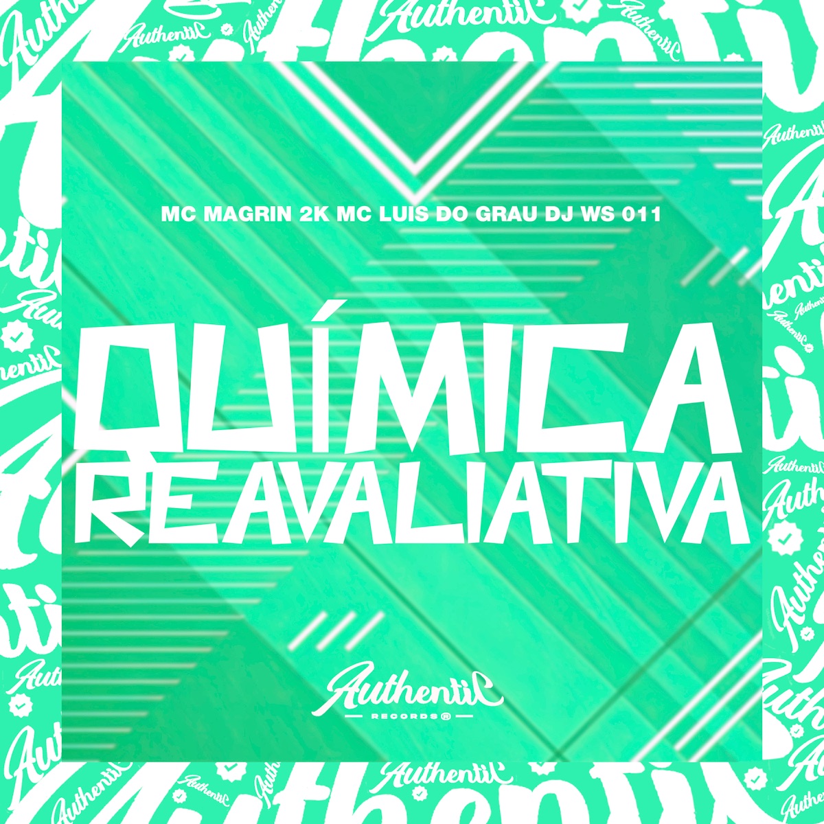 Química Reavaliativa (feat. MC LUIS DO GRAU & MC MAGRIN 2K) - Single by DJ WS 011 album cover