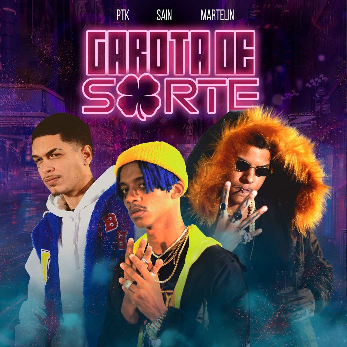 Garota de Sorte - Single by PTK, Sain & Martelin album cover