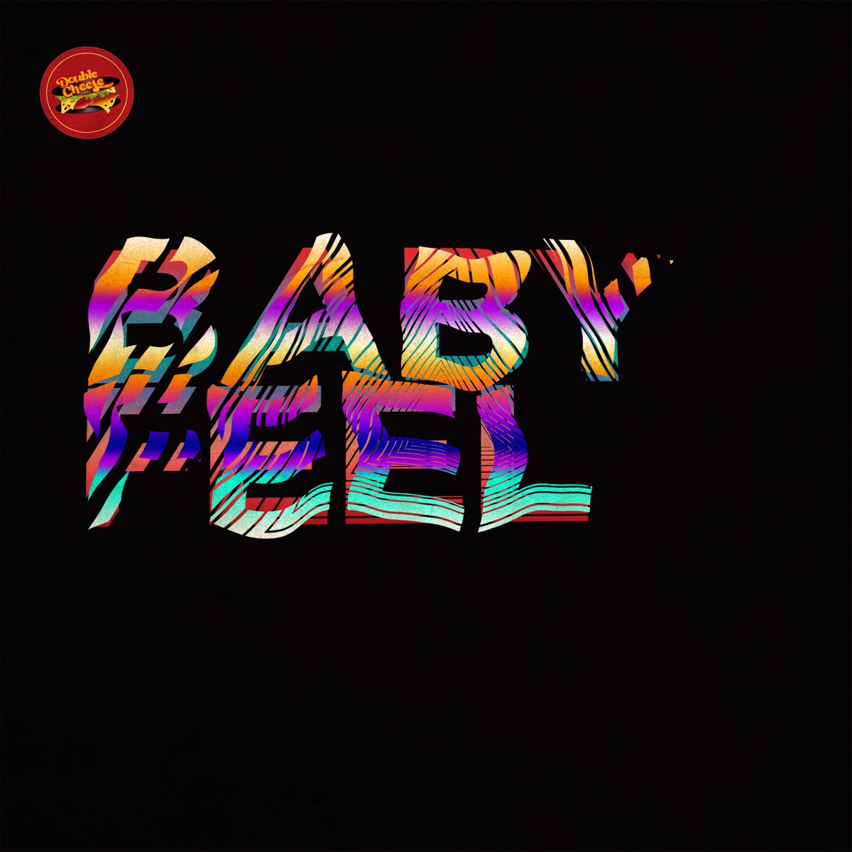 Baby Feel - Single by Will Guedez album cover