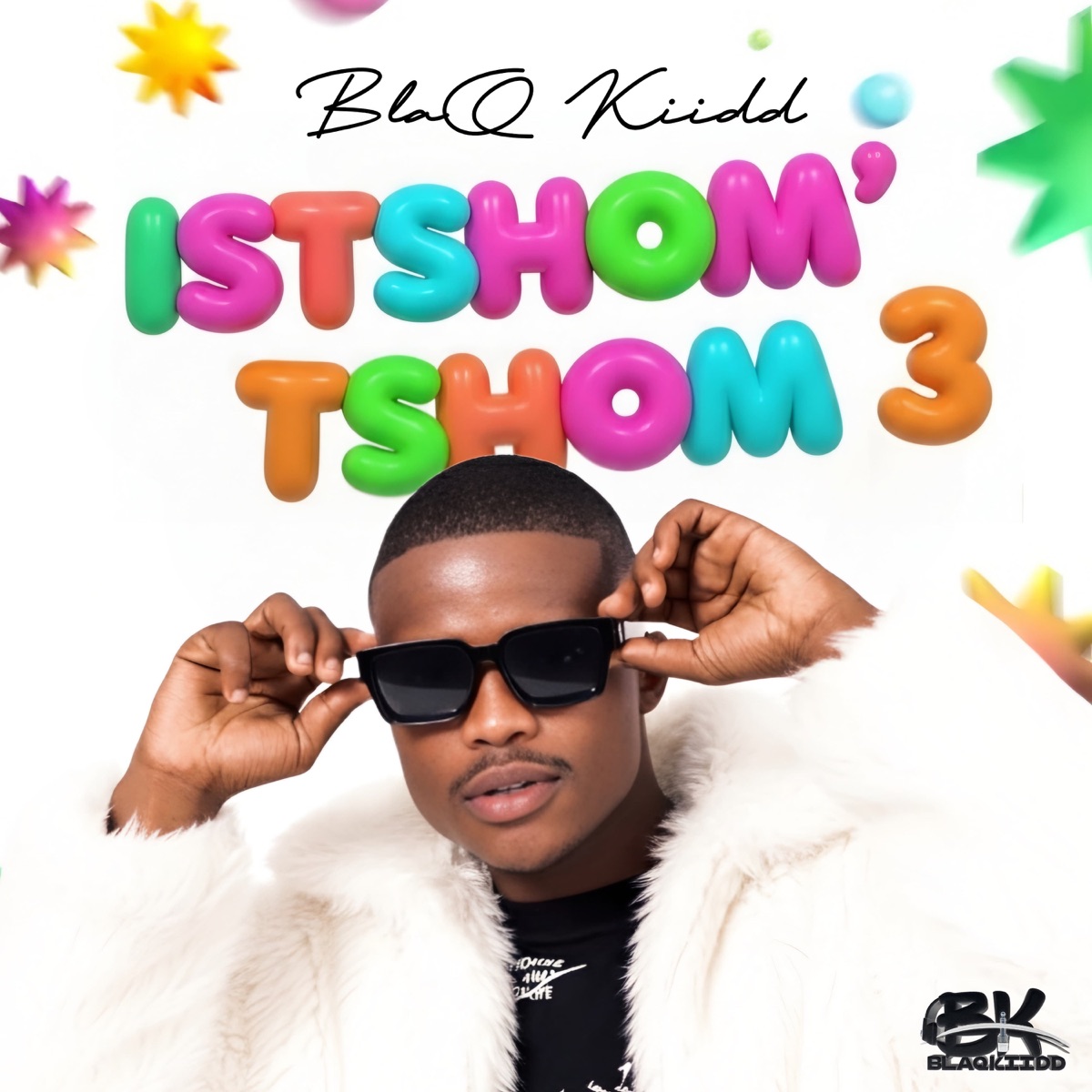 Istshom'tshom 3 by BlaQ Kiidd album cover