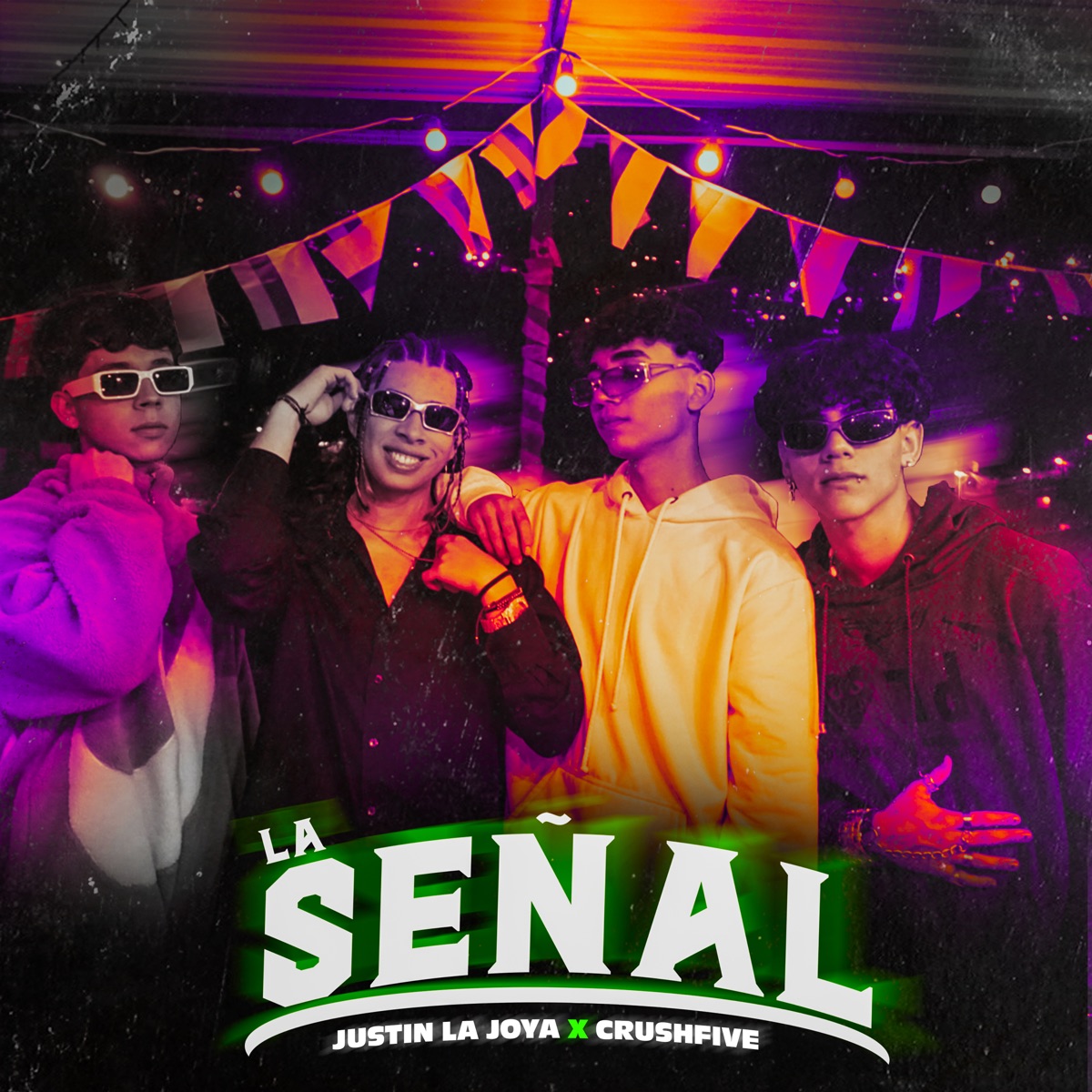 La Señal - Single by Justin La Joya & CrushFive album cover
