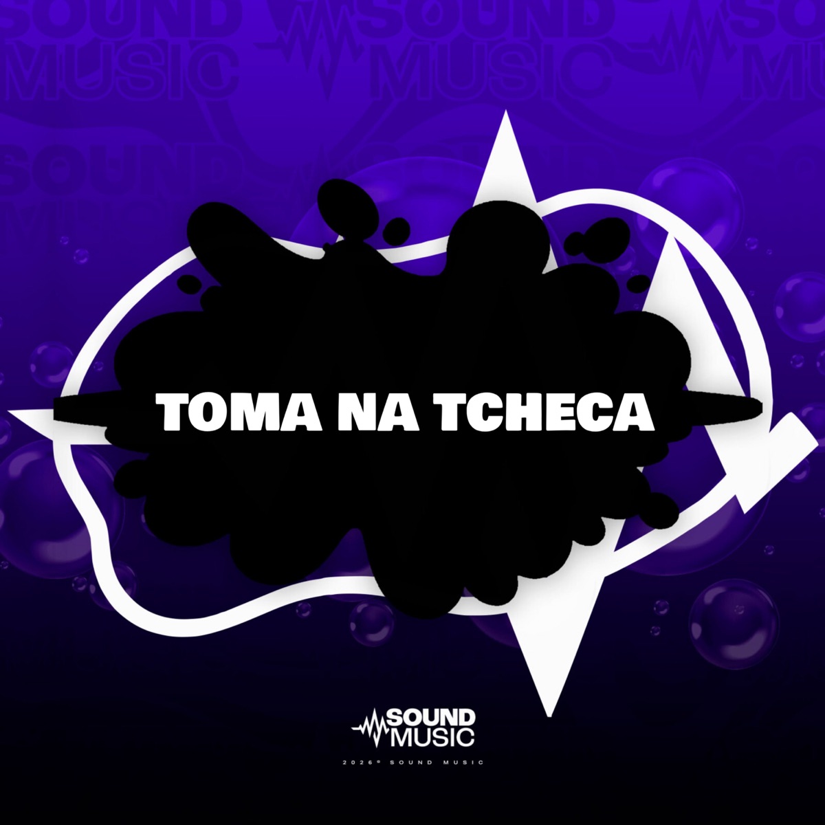 TOMA NA TCHECA - Single by MC Roba Cena, Dj Marcão Do Rodo, Dj Polyvox & SoundMusic Original album cover
