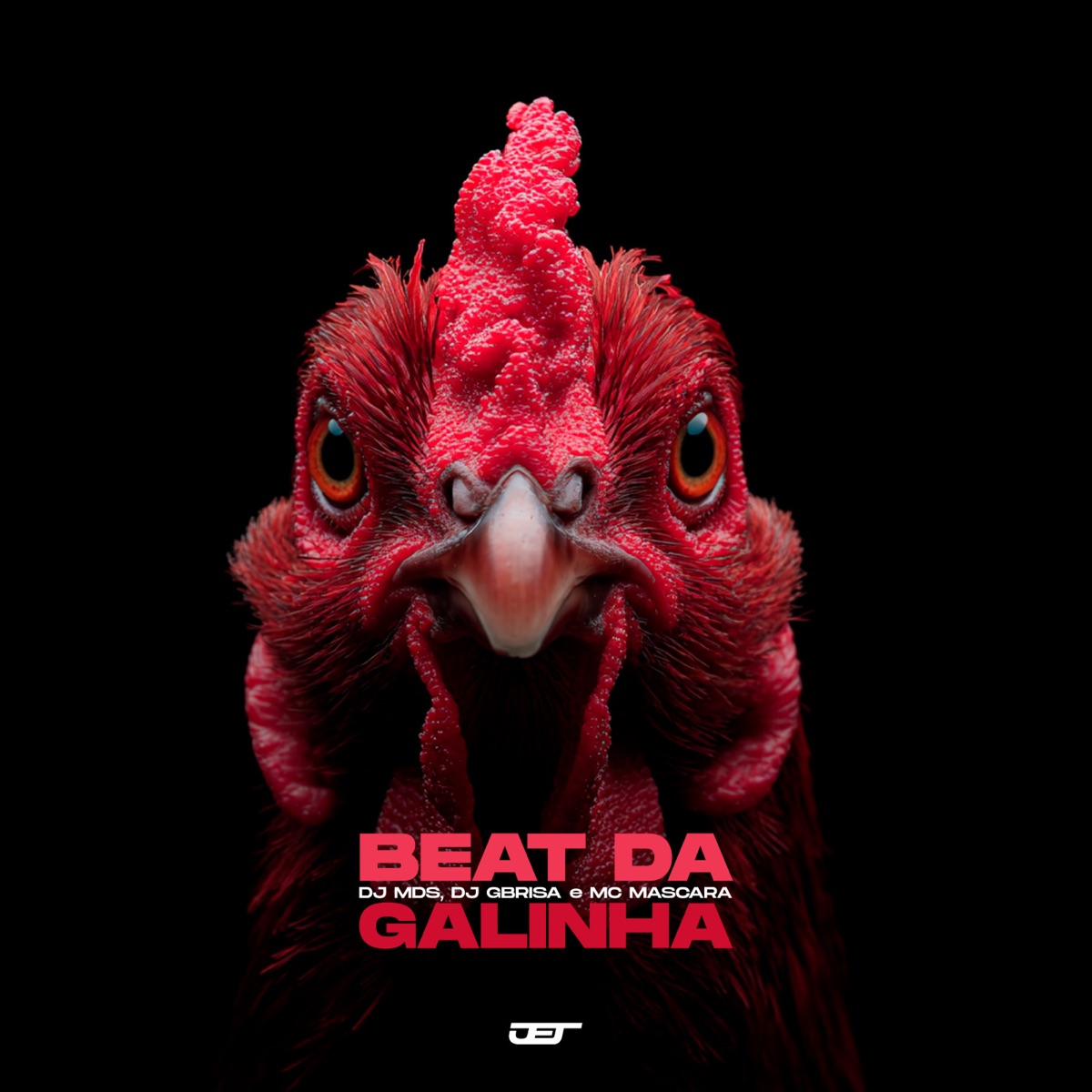 BEAT DA GALINHA - Single by DJ MDS, DJ Gbrisa & Mc Mascara album cover