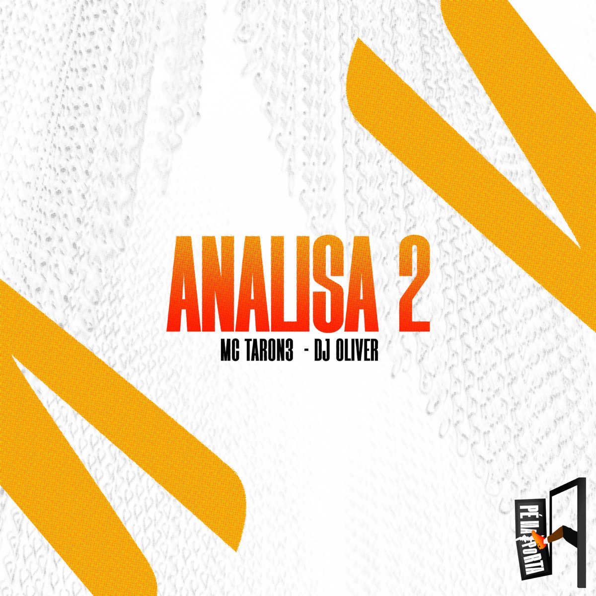 Analisa 2 - Single by MC Taron3 & DJ Oliver album cover