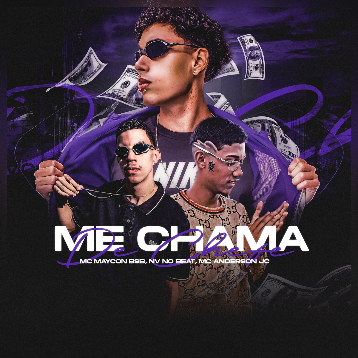 Me Chama De Chefe - Single by NV no Beat, MC Anderson JC & Mc Maycon BSB album cover