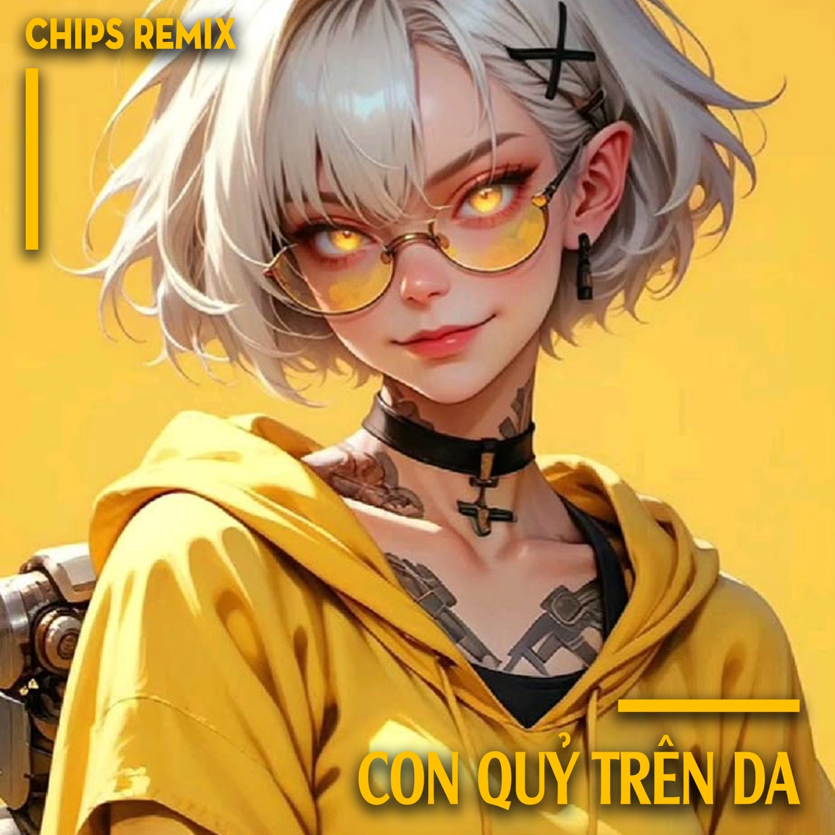 Con Quỷ Trên Da (Chips Remix) - Single by Chips Prod album cover