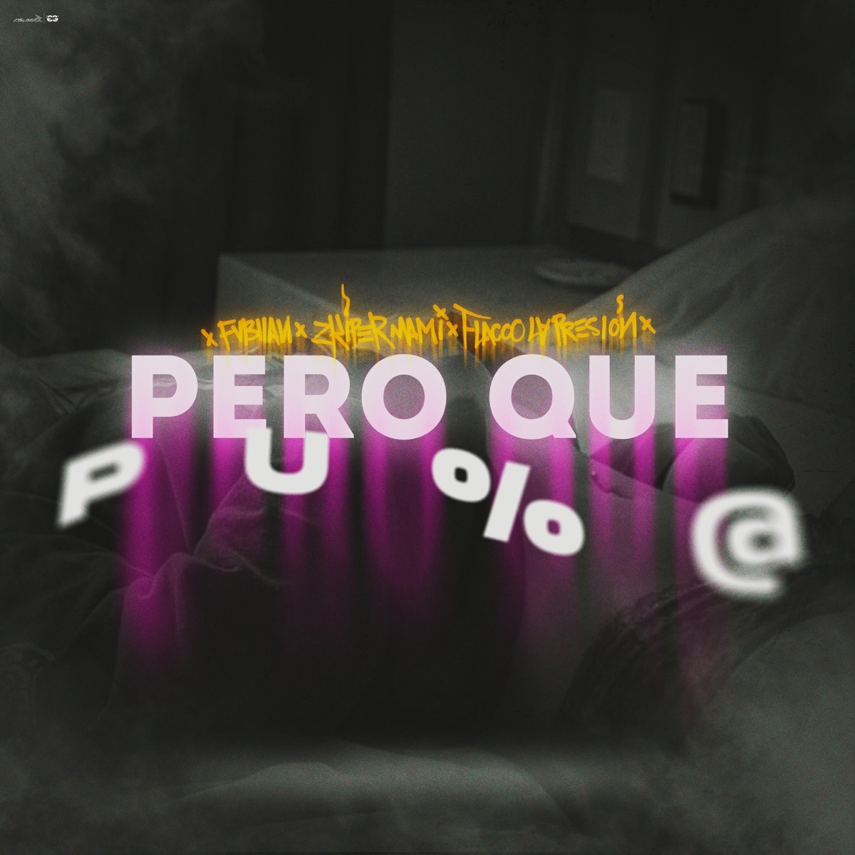 Pero Que Pu%@ - Single by FVBIIAN, Flacco Lapresion & Zkiper Mami album cover