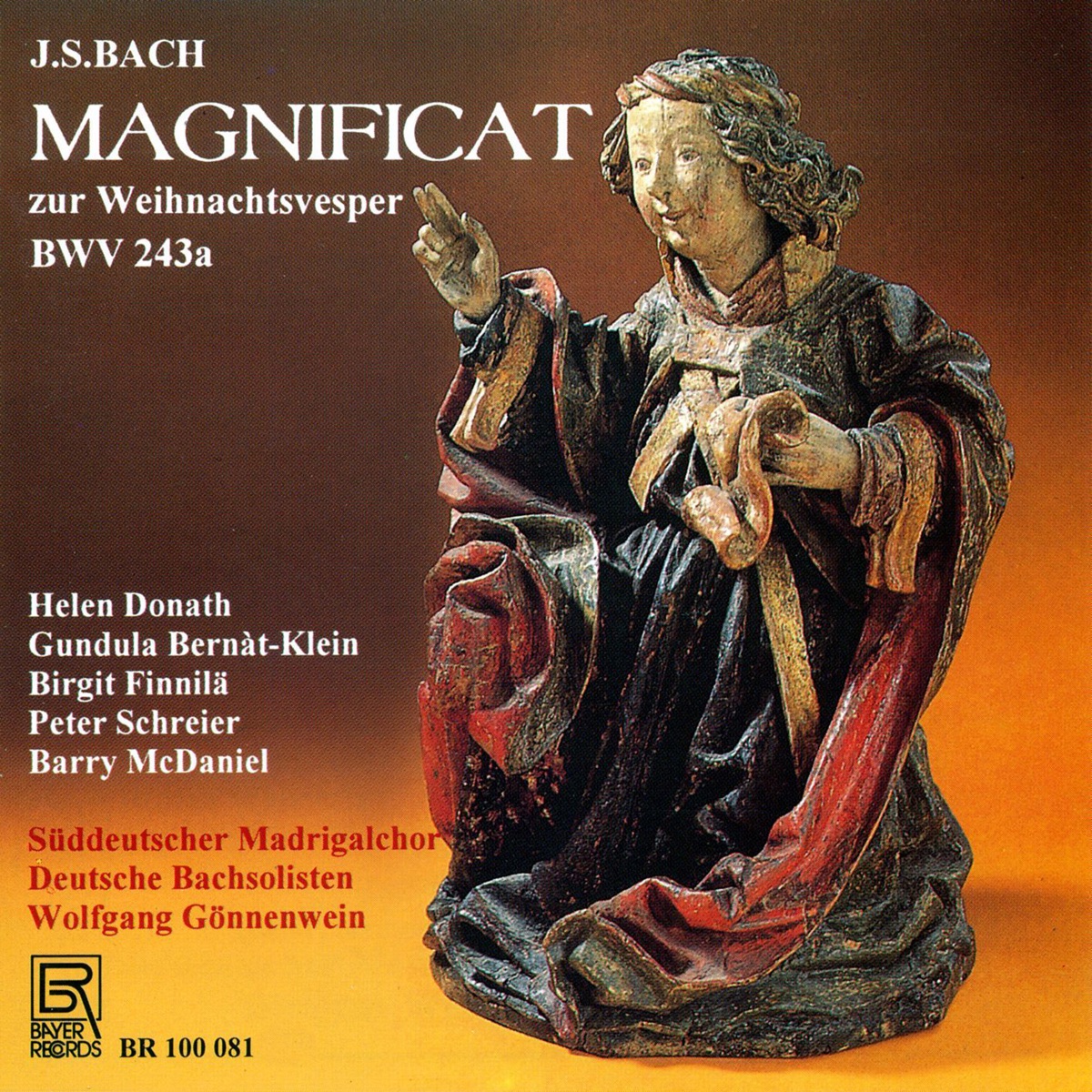 J.S. Bach: Magnificat in E-Flat Major, BWV 243a by Deutsche Bachsolisten, Wolfgang Gonnenwein, Süddeutscher Madrigalchor Stuttgart, Helen Donath, Gundula Bernat-Klein, Birgit Finnila, Peter Schreier & Barry McDaniel album cover