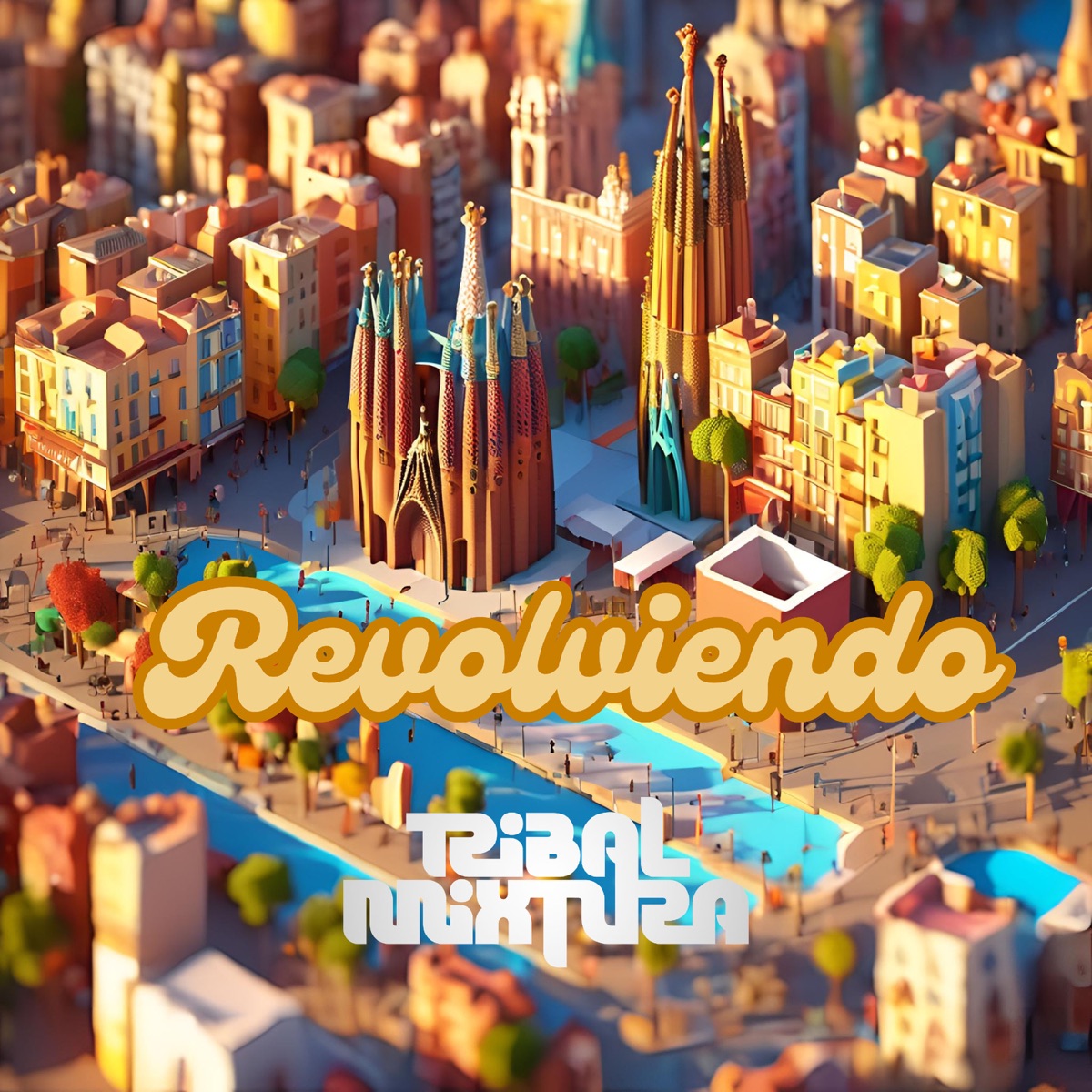 Revolviendo - Single by TribalMixtura album cover