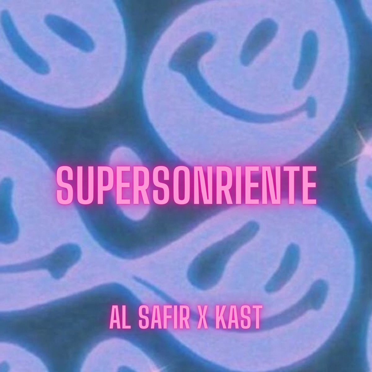 Supersonriente - Single by Al Safir & •KAST• album cover