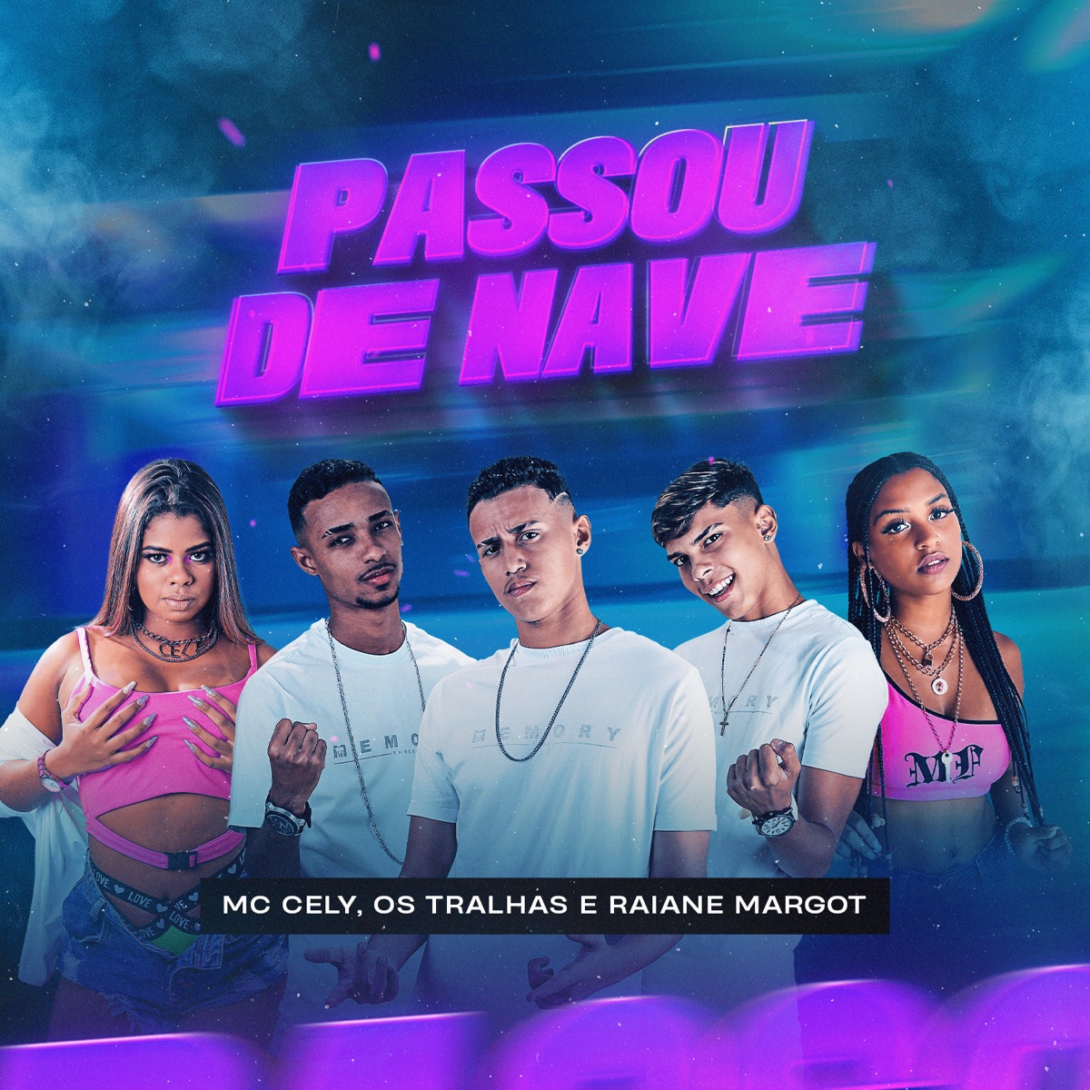 Passou de Nave - Single by Os Tralhas, Mc Cely & Raiane Margot album cover