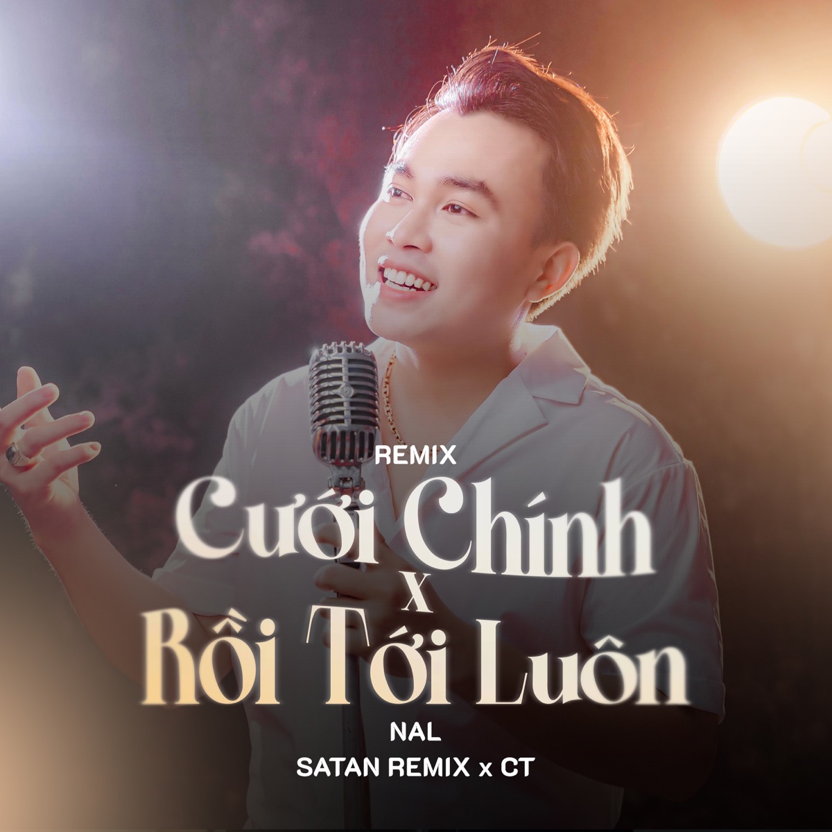 Medley: Cưới Chính / Rồi Tới Luôn (Remix) [feat. NAL] - Single by Satan Remix & CT album cover