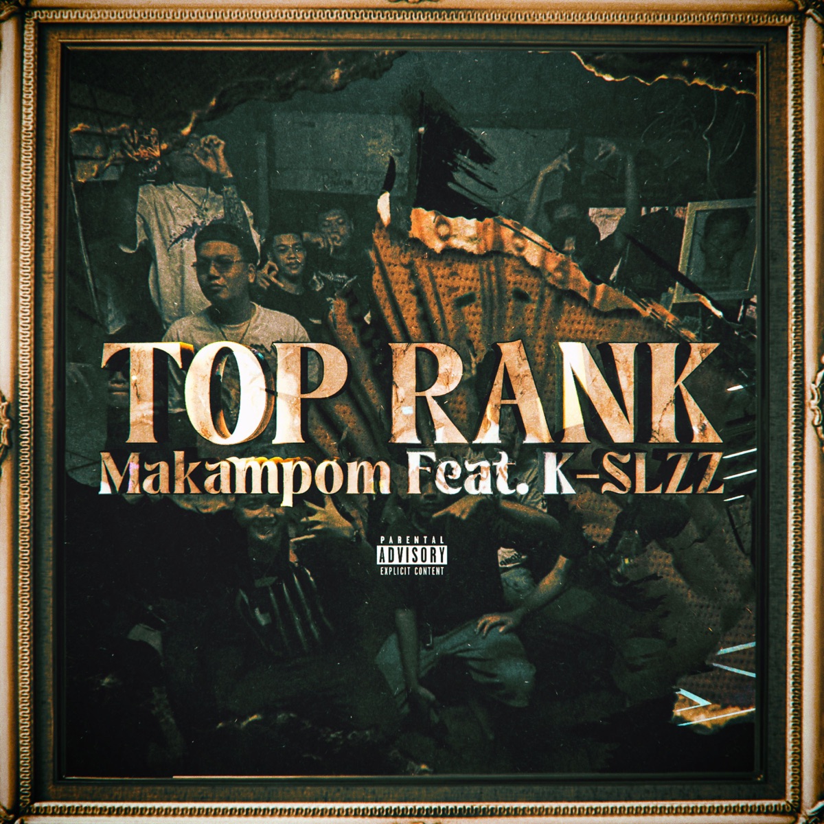 TOP RANK (feat. K-SLZZ) - Single by MAKAMPOM album cover