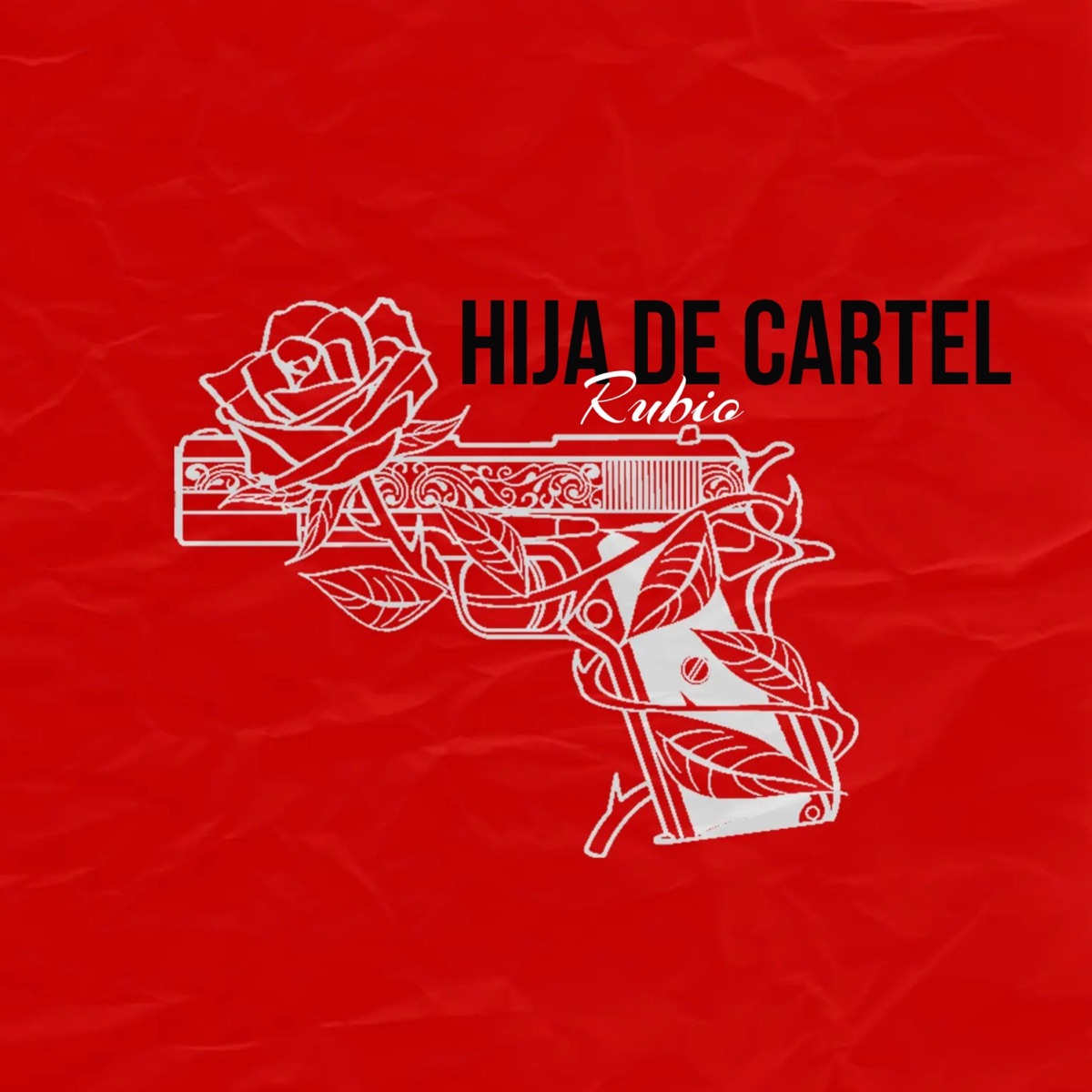 Hija de cartel - Single by RUBIO album cover